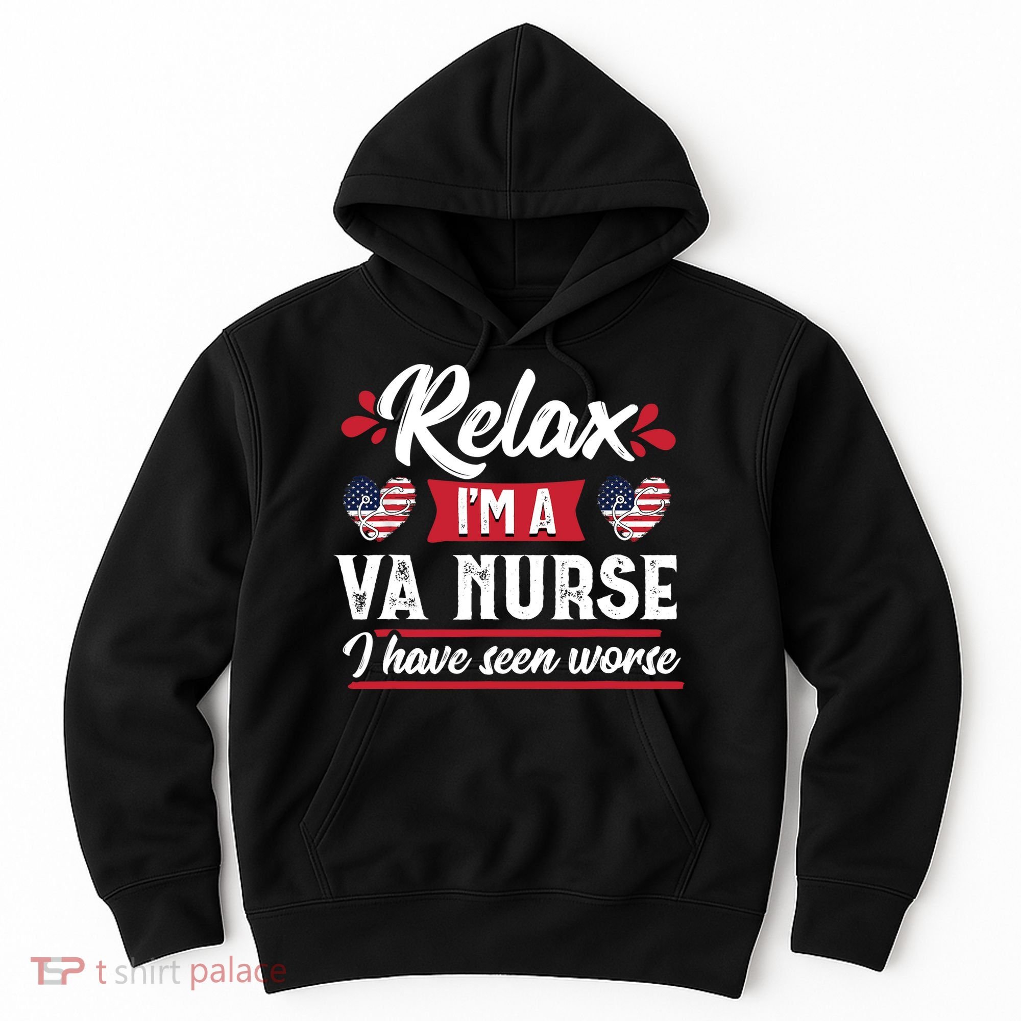 Relax Funny VA Nurse Veteran Nursing Gift Hoodie