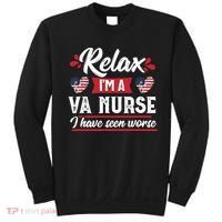 Relax Funny VA Nurse Veteran Nursing Gift Sweatshirt thumb 0