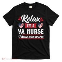 Relax Funny VA Nurse Veteran Nursing Gift T-Shirt thumb 0