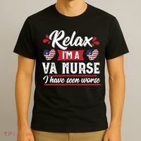 Relax Funny VA Nurse Veteran Nursing Gift T-Shirt thumb 3