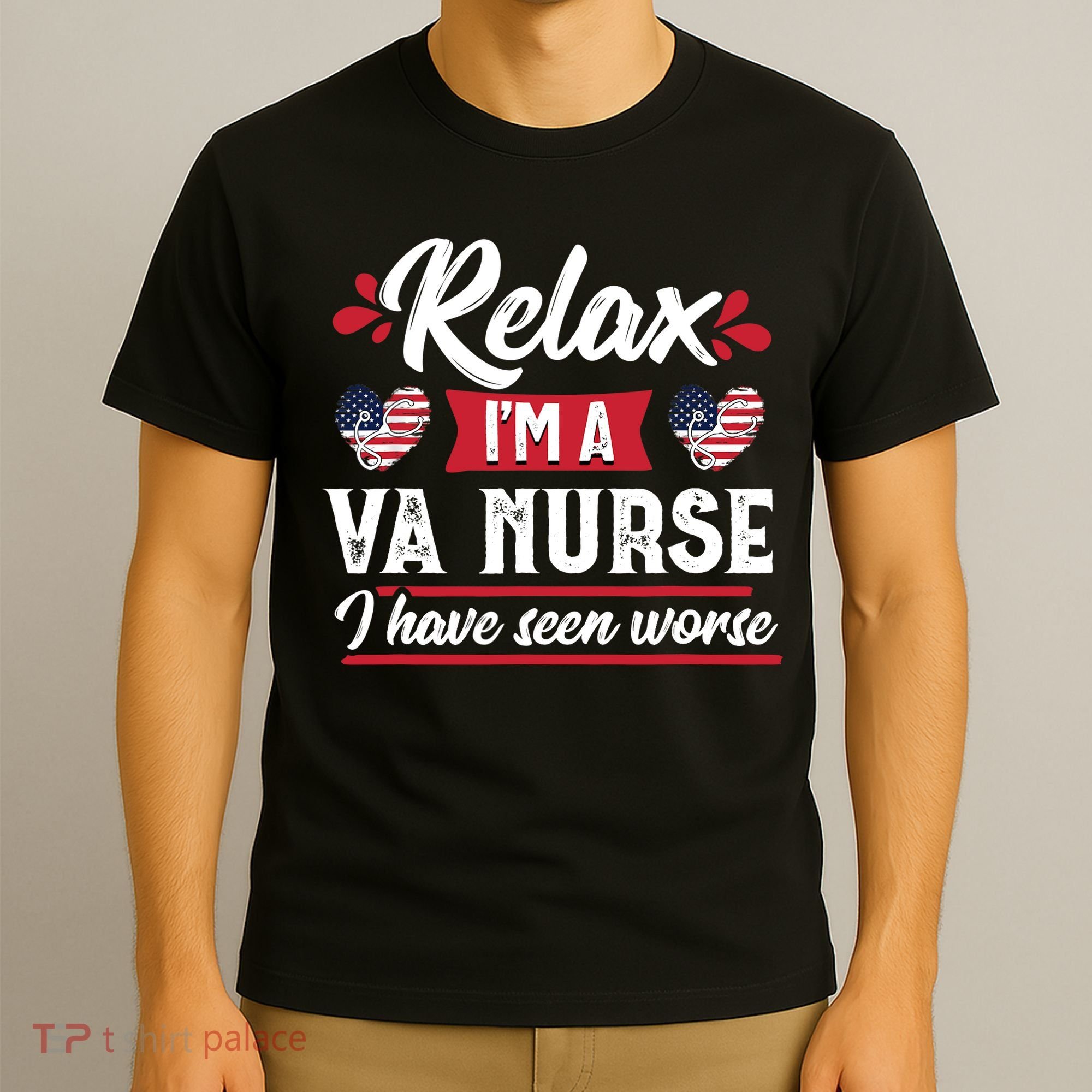 Relax Funny VA Nurse Veteran Nursing Gift T-Shirt