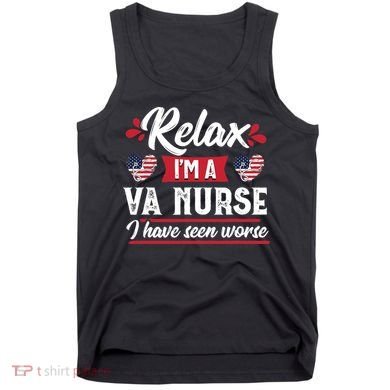 Relax Funny VA Nurse Veteran Nursing Gift Tank Top