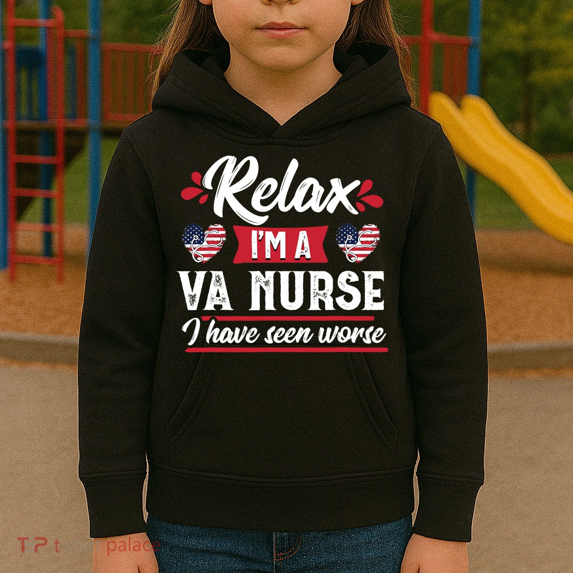 Relax Funny VA Nurse Veteran Nursing Gift Kids Hoodie