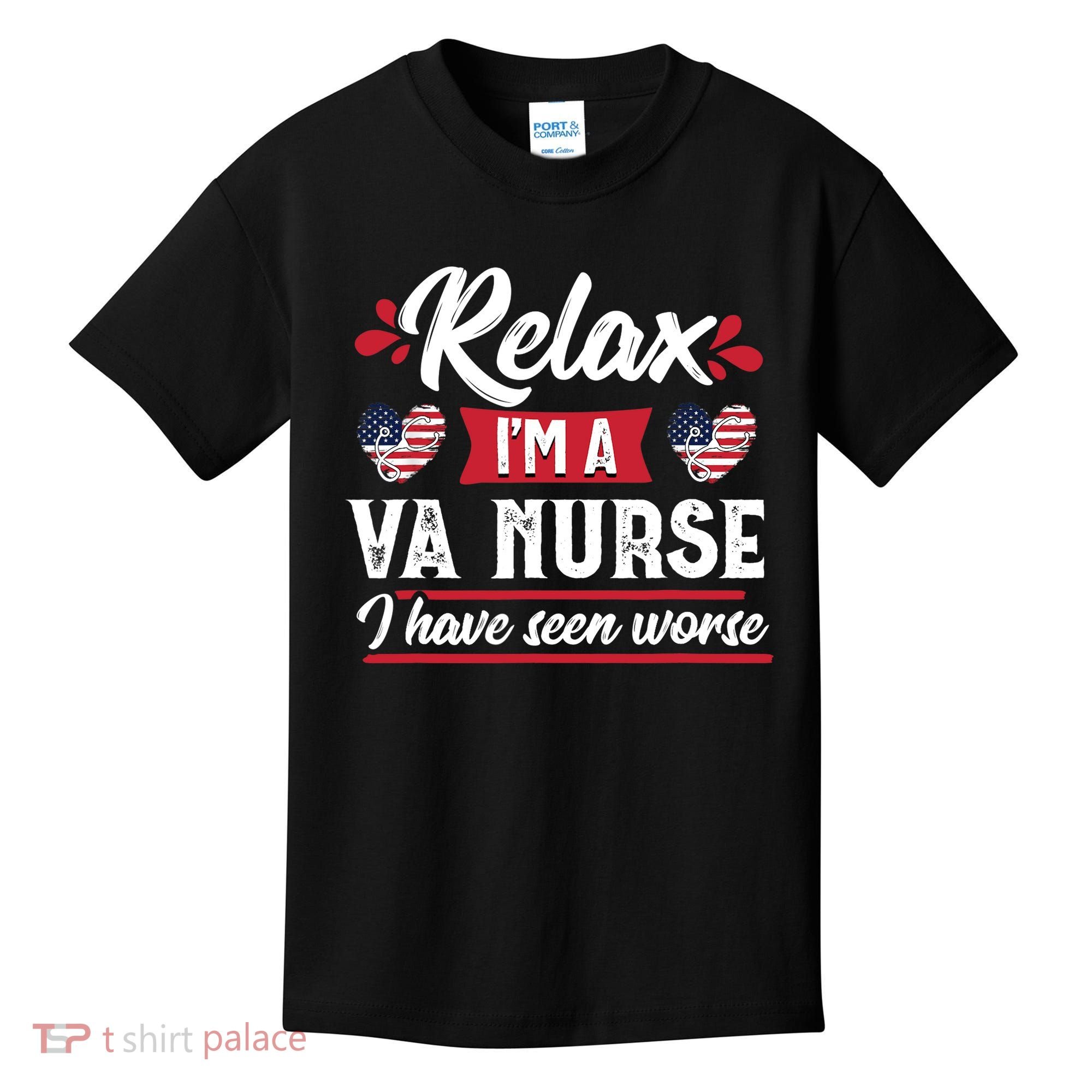Relax Funny VA Nurse Veteran Nursing Gift Kids T-Shirt