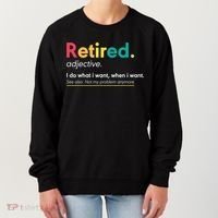 Retirement For Women Funny Retirement For Men Women's Sweatshirt thumb 0