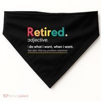 Retirement For Women Funny Retirement For Men USA-Made Doggie Bandana thumb 0