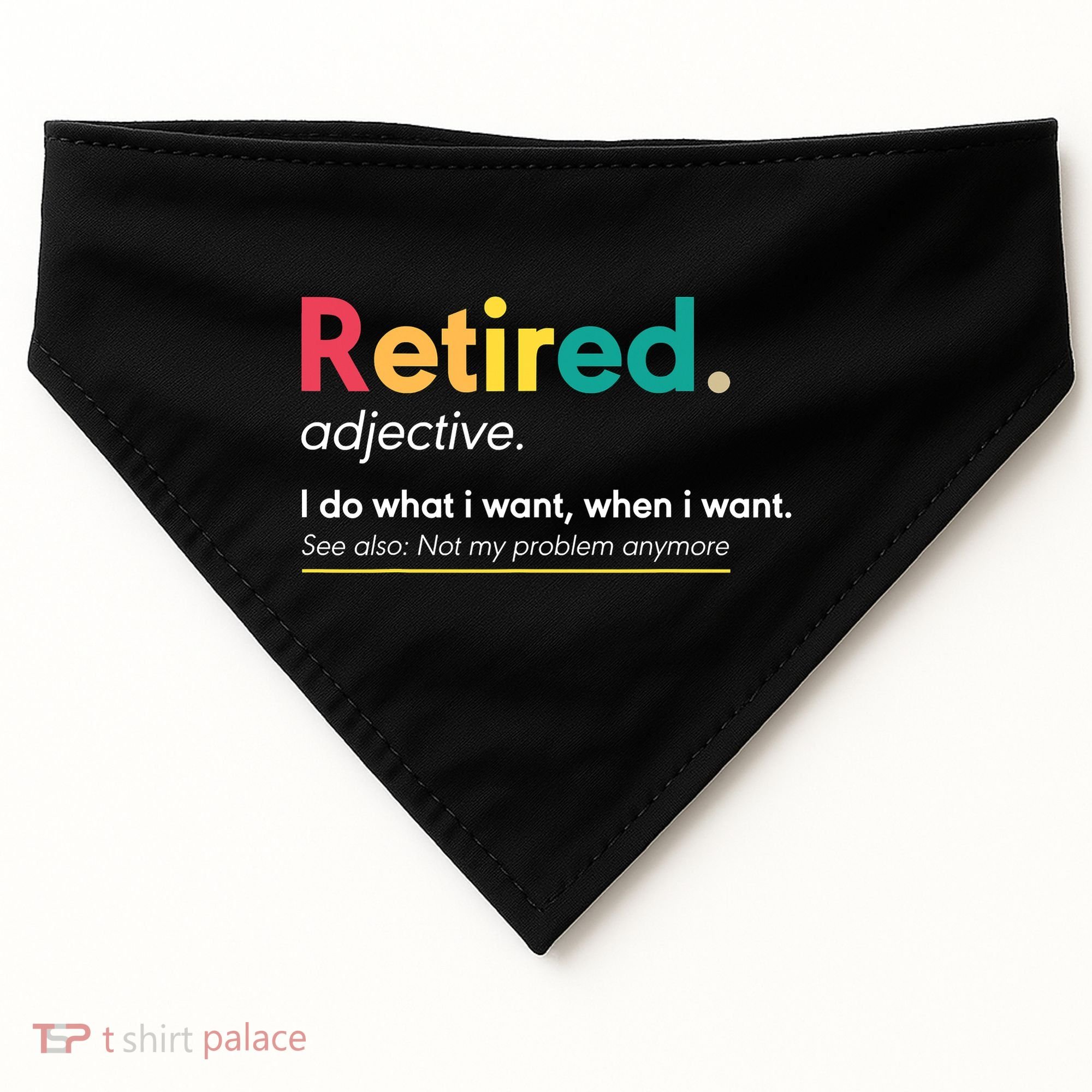 Retirement For Women Funny Retirement For Men USA-Made Doggie Bandana