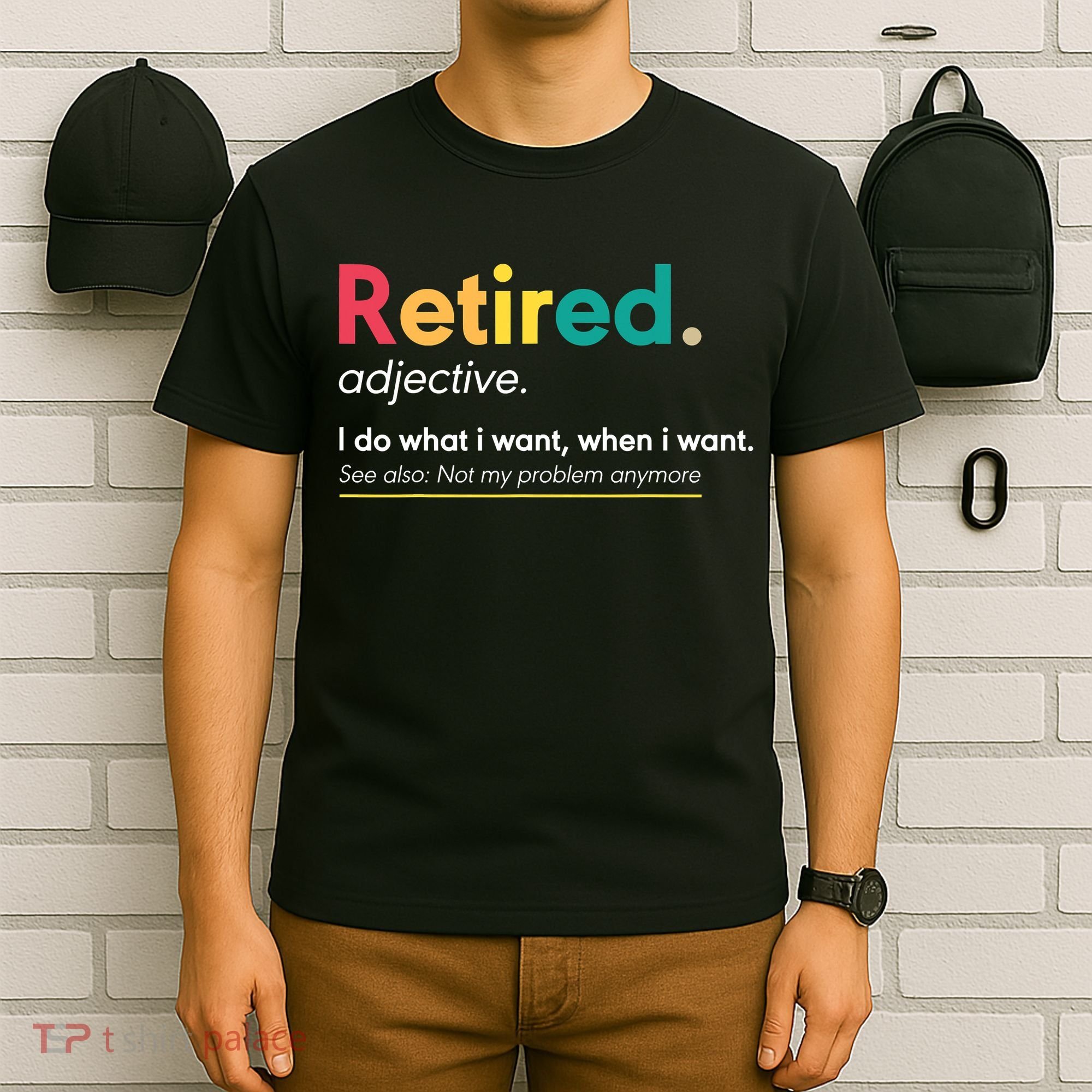 Retirement For Women Funny Retirement For Men T-Shirt