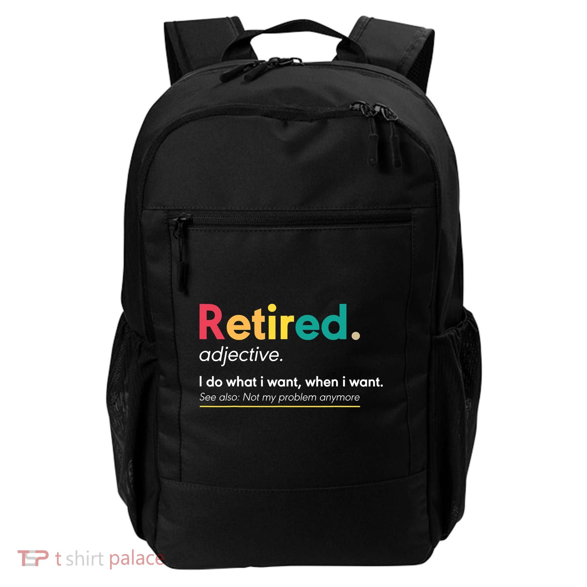 Retirement For Women Funny Retirement For Men Backpack