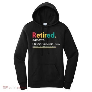 Retirement For Women Funny Retirement For Men Women's Hoodie