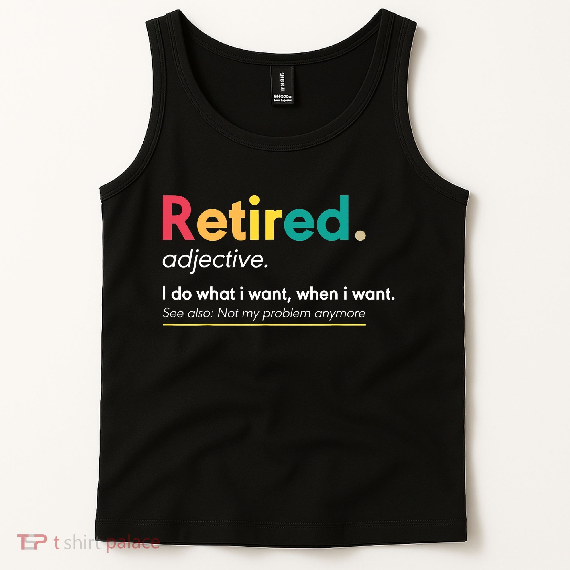Retirement For Women Funny Retirement For Men Tank Top