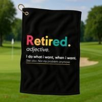Retirement For Women Funny Retirement For Men Golf Towel thumb 1