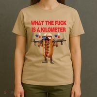 Retro Funny Wtf Is A Kilometer American Hotdog 4th Of July T-Shirt thumb 4