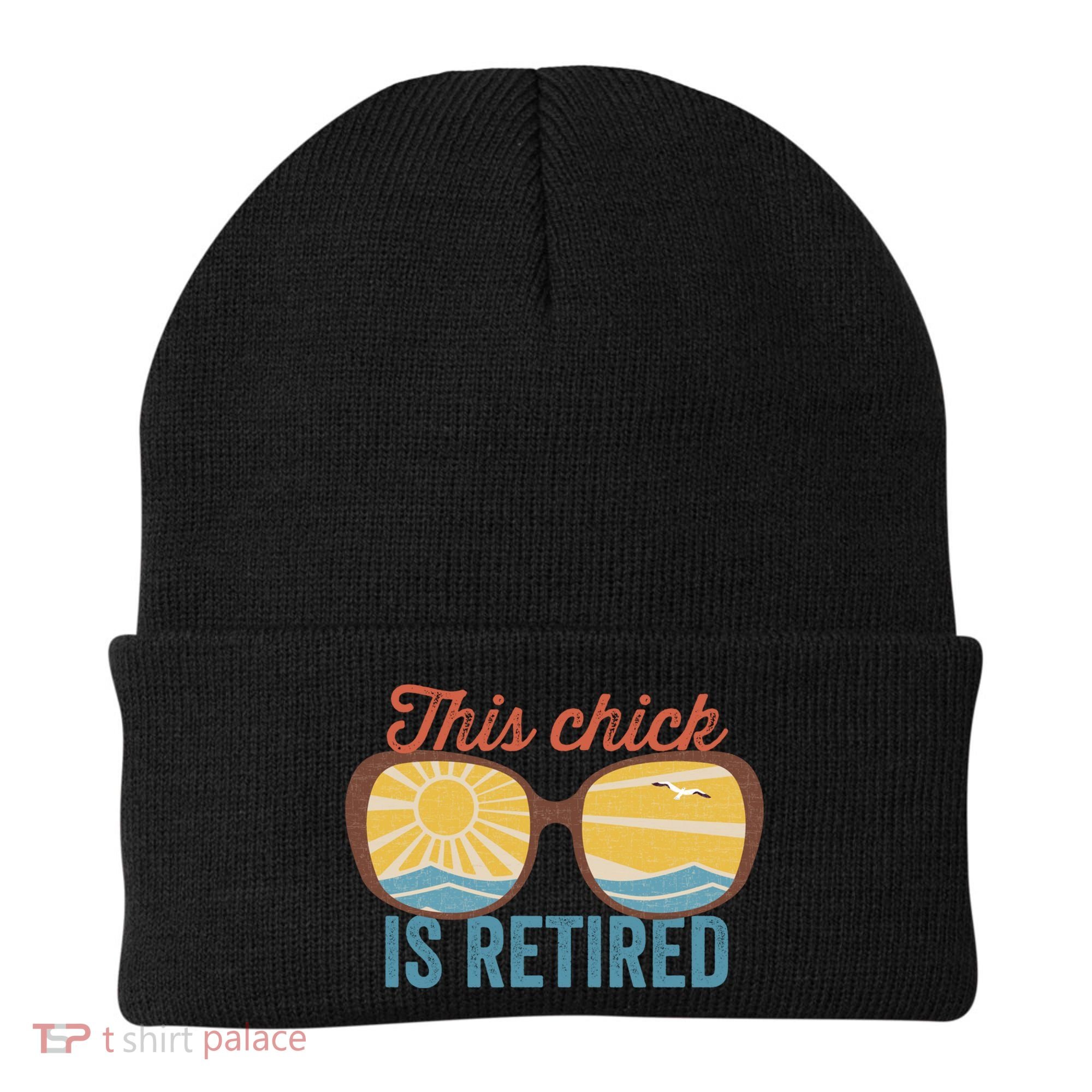 Retirement For Women This Chick Is Retired Funny Retirement Gift Beanie