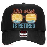 Retirement For Women This Chick Is Retired Funny Retirement Gift Hat thumb 0