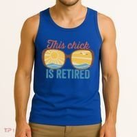Retirement For Women This Chick Is Retired Funny Retirement Gift Tank Top thumb 3
