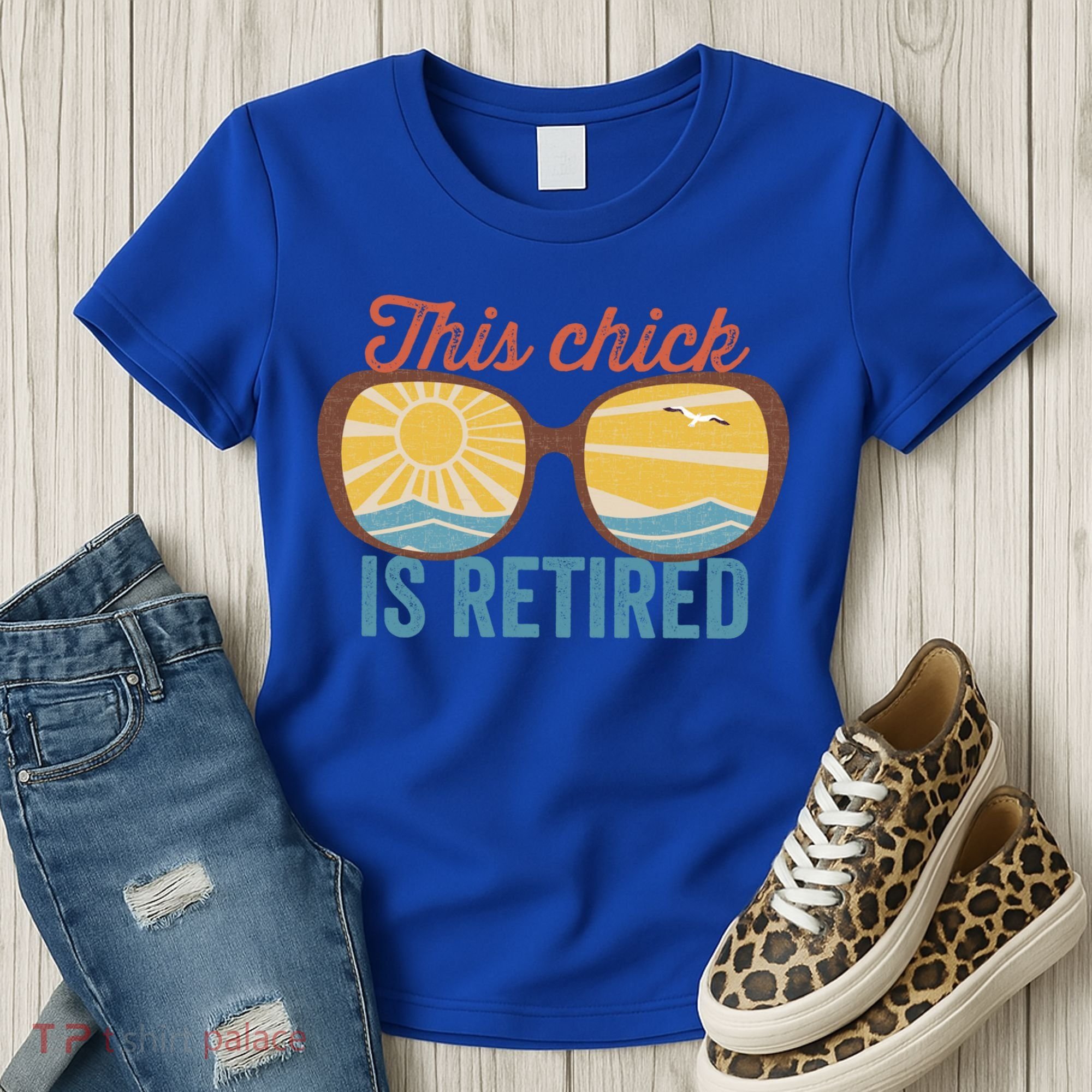 Retirement For Women This Chick Is Retired Funny Retirement Gift Women's T-Shirt