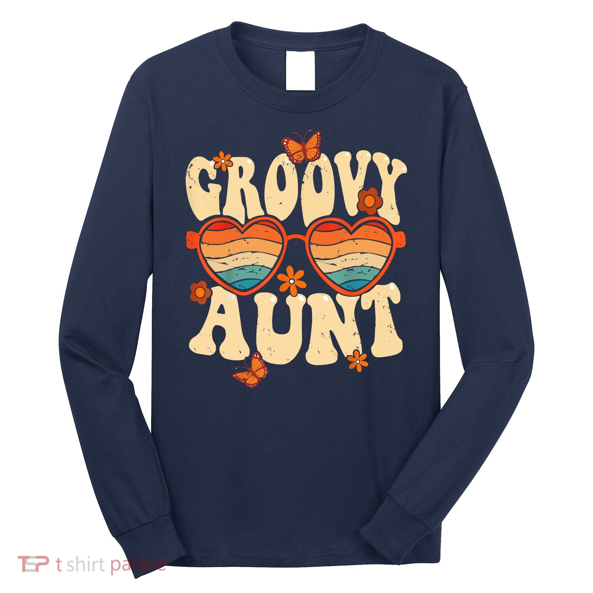 Retro Groovy Aunt 70s Aesthetic 1970's Mother's Day Long Sleeve Shirt