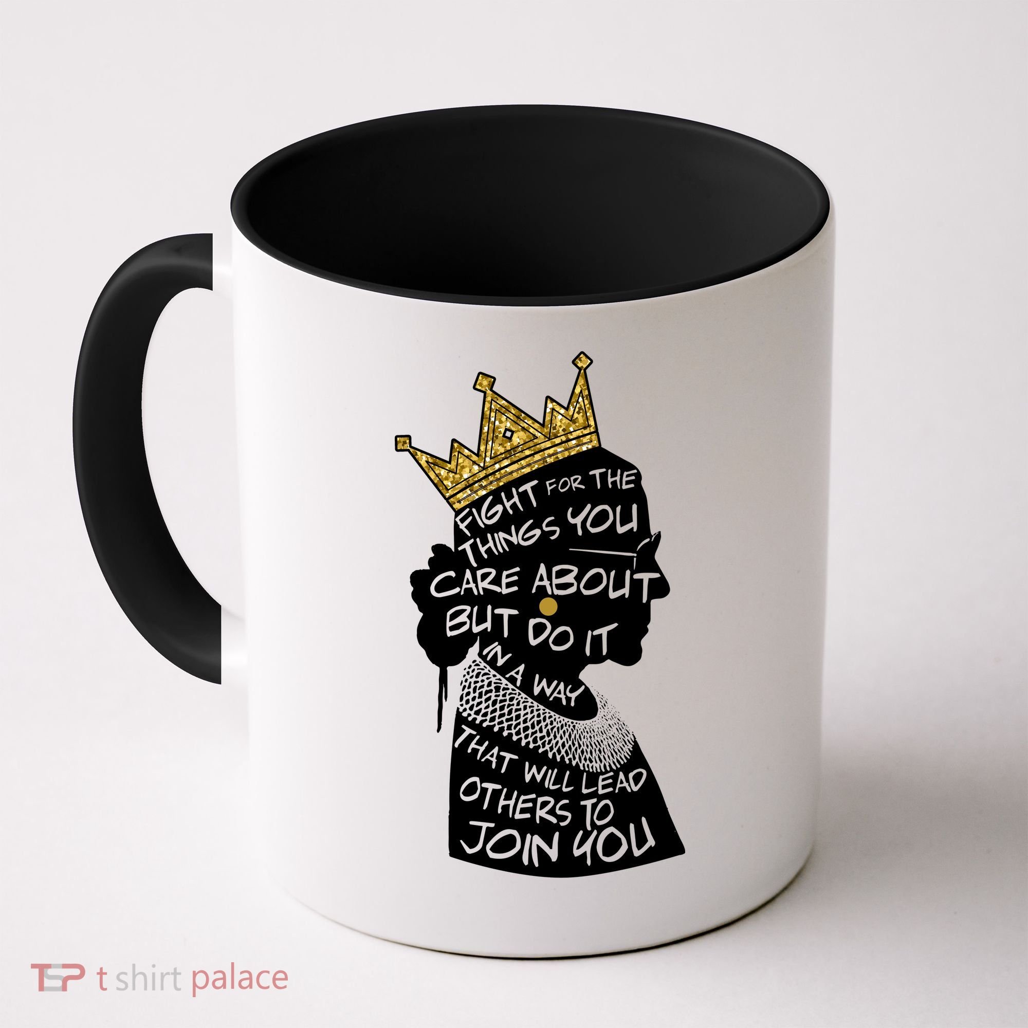 RGB Queen Crown Quote Tribute Ruth Bader Ginsburg Coffee Mug