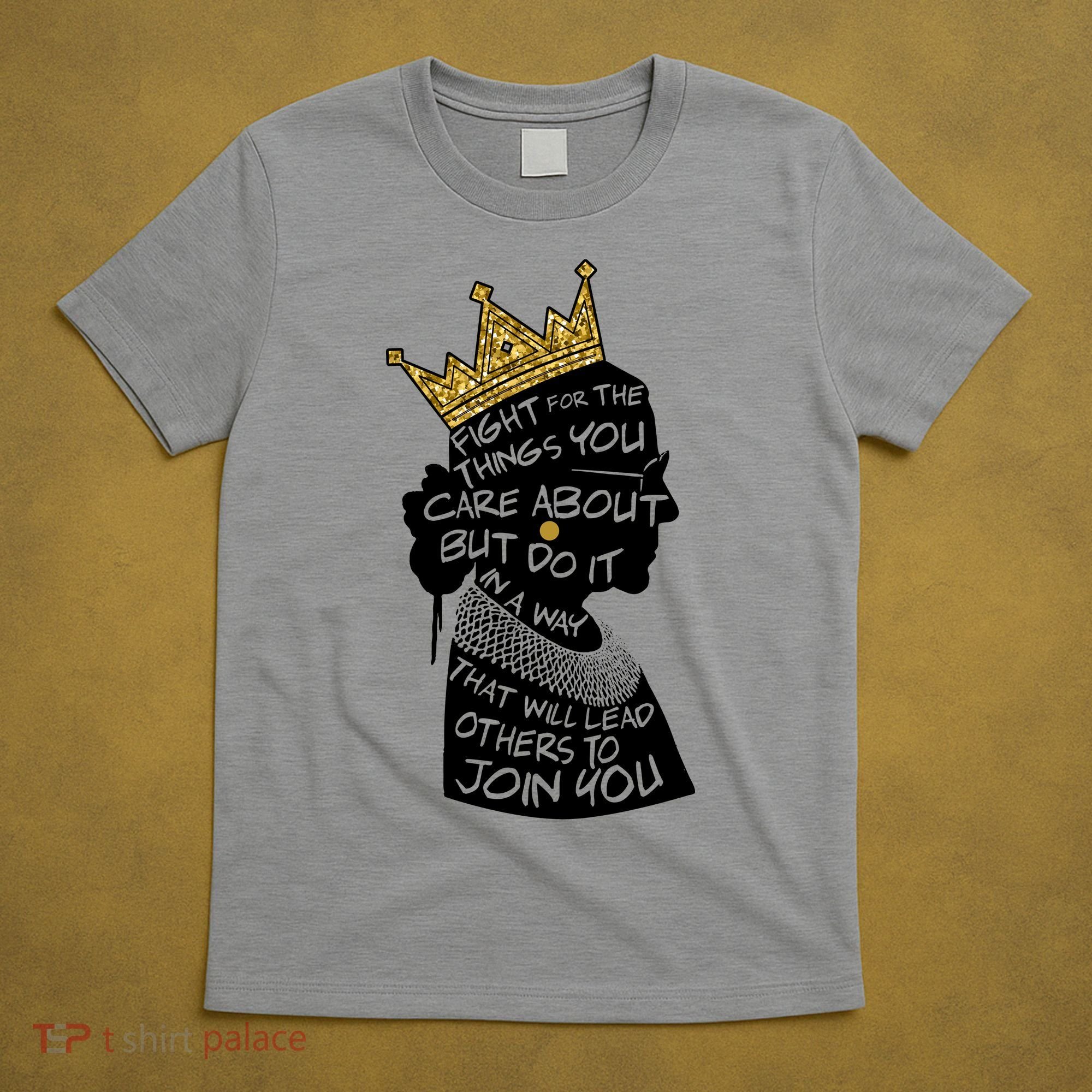 RGB Queen Crown Quote Tribute Ruth Bader Ginsburg T-Shirt