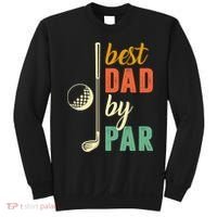 Retro Golf Best Dad By Par Gift For Father's Day Sweatshirt thumb 0