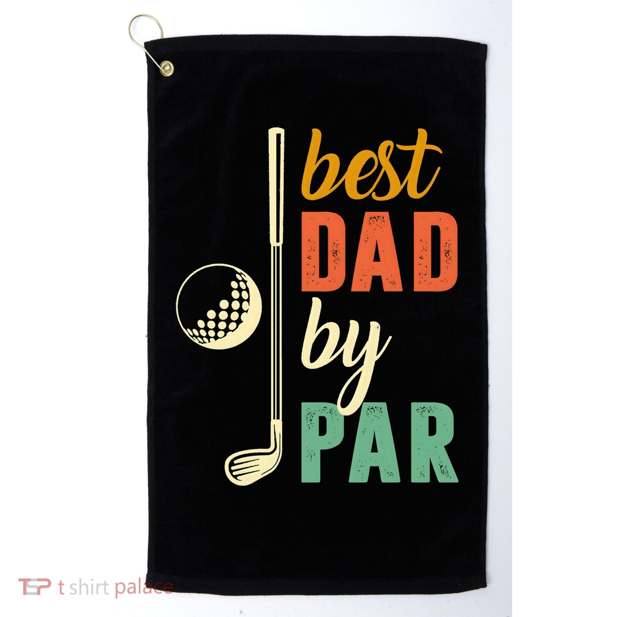 Retro Golf Best Dad By Par Gift For Father's Day Golf Towel