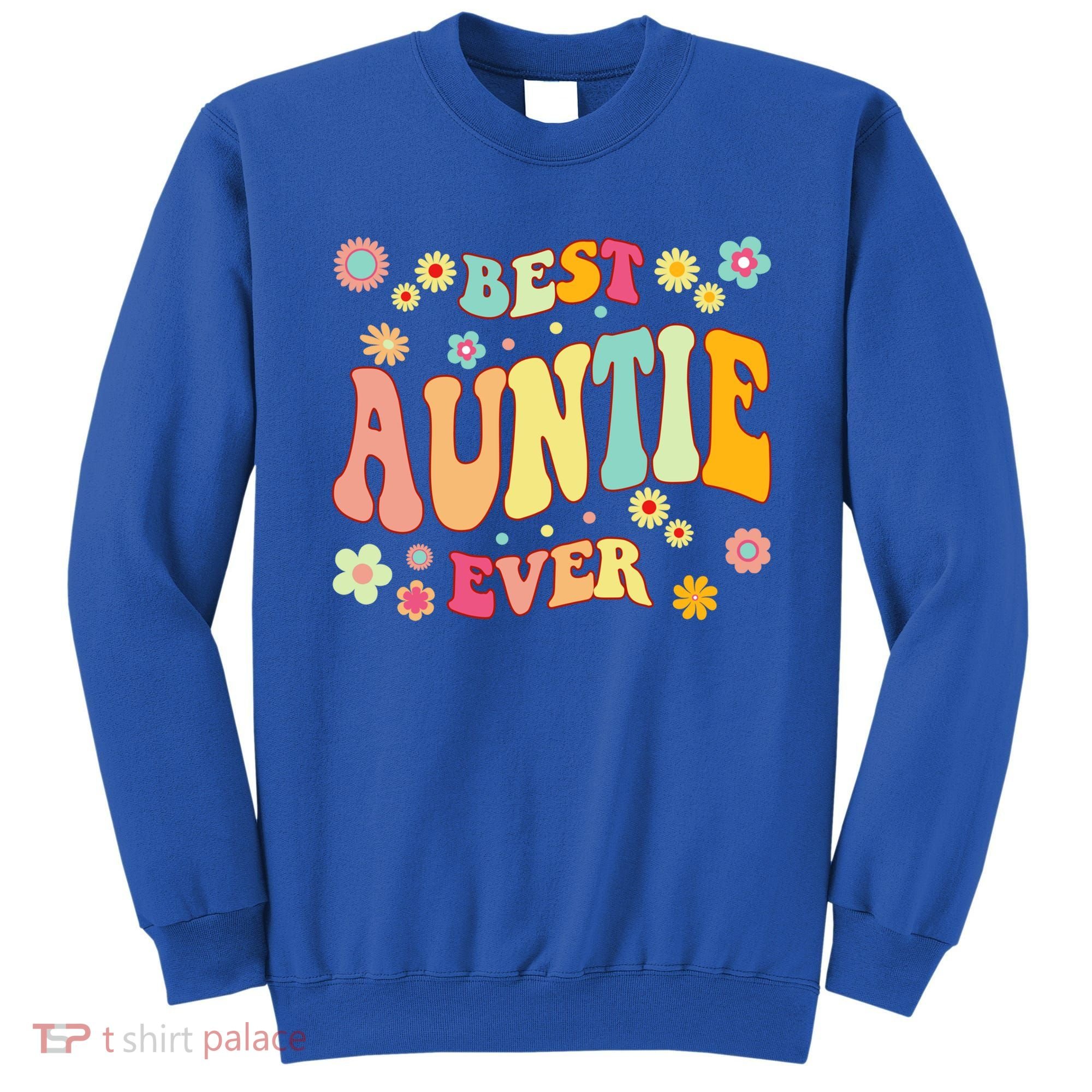 Retro Groovy Best Auntie Ever Mothers Day Funny Gift Sweatshirt