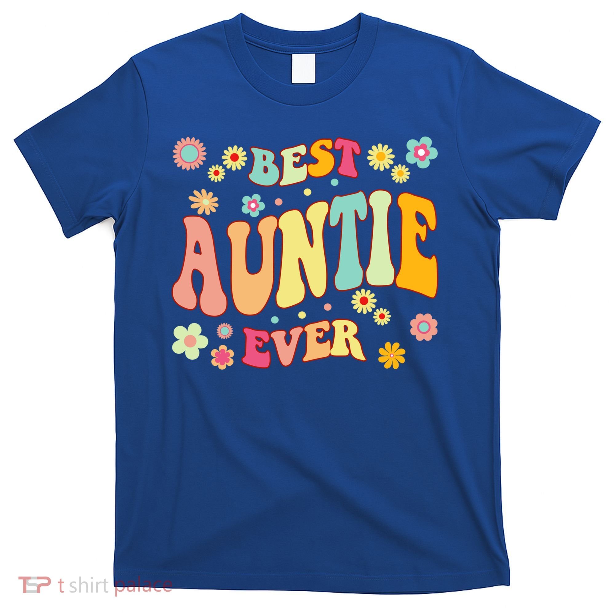 Retro Groovy Best Auntie Ever Mothers Day Funny Gift T-Shirt