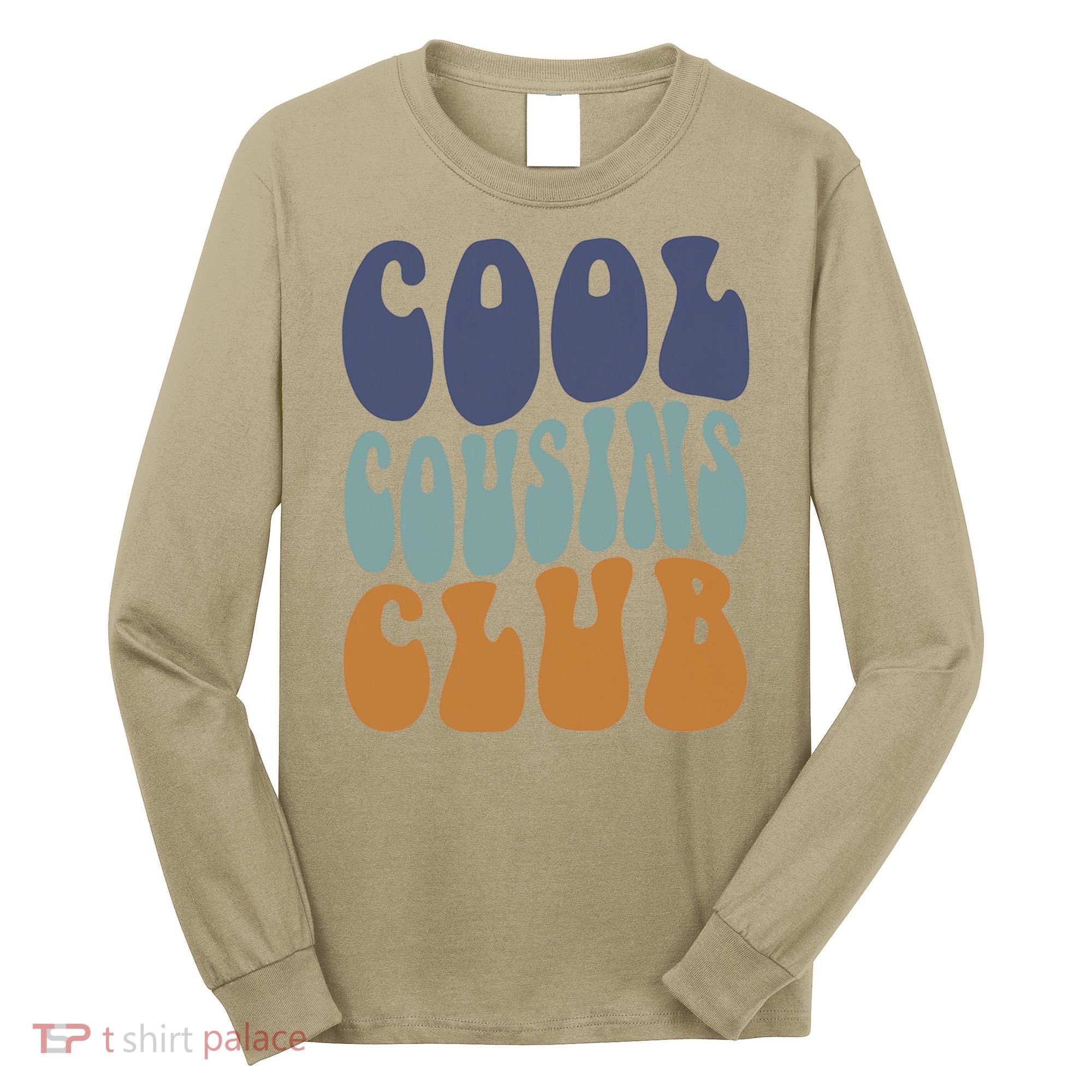 Retro Groovy Cool Cousin Club Long Sleeve Shirt