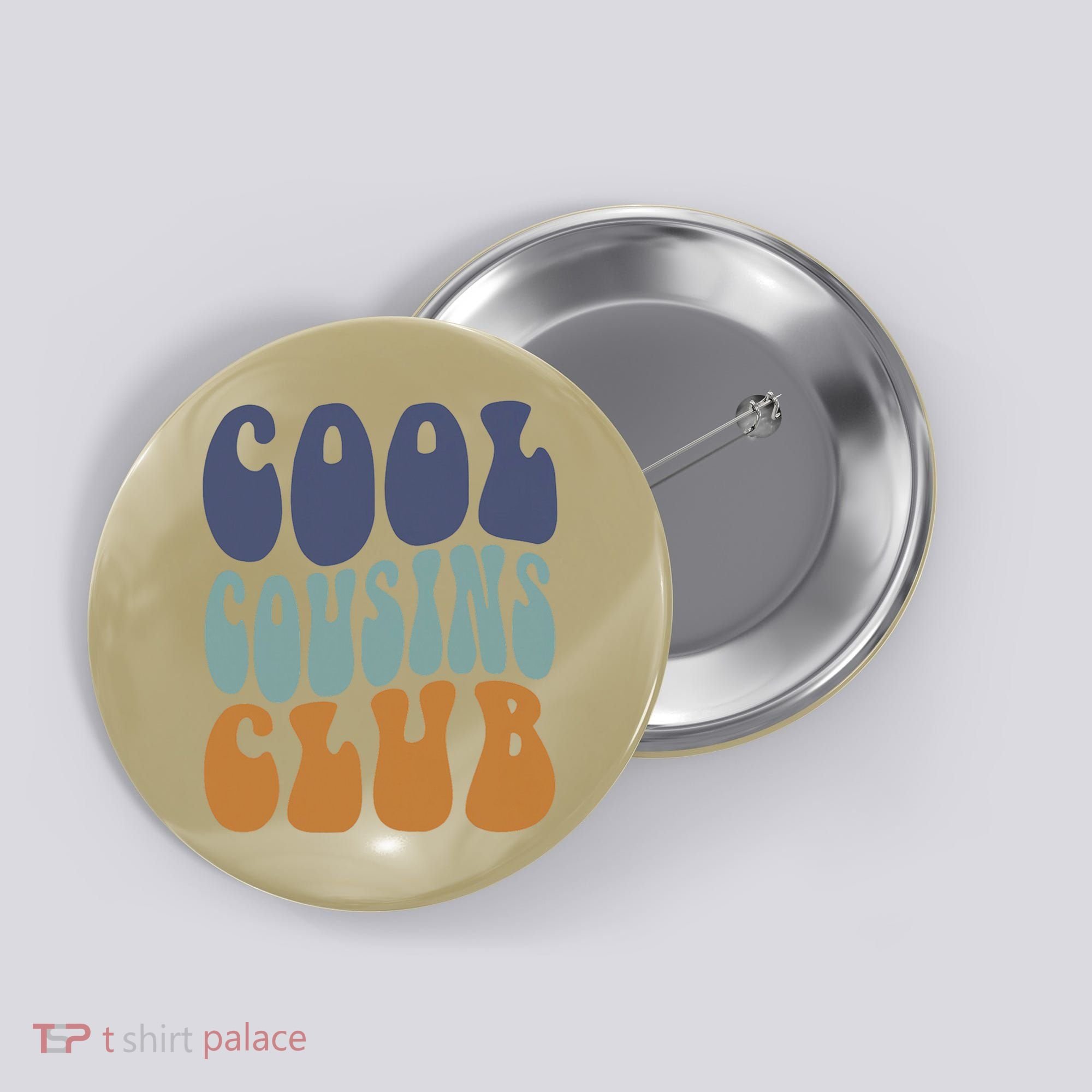 Retro Groovy Cool Cousin Club Button