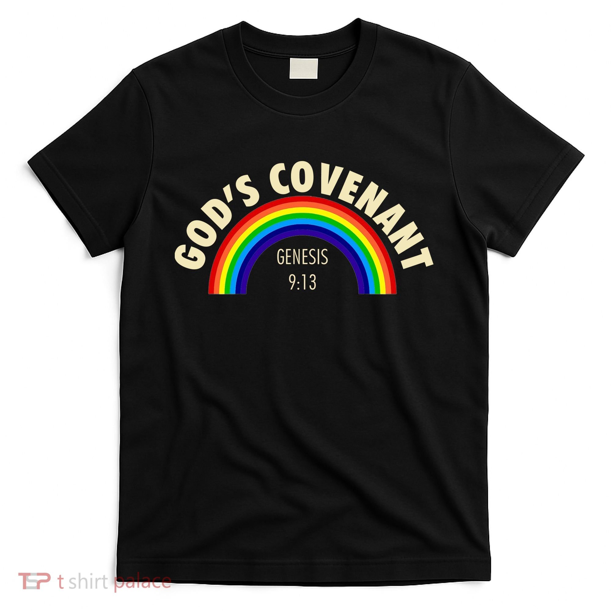 Rainbow Gods Covenant 913 Bible Christian Lover T-Shirt