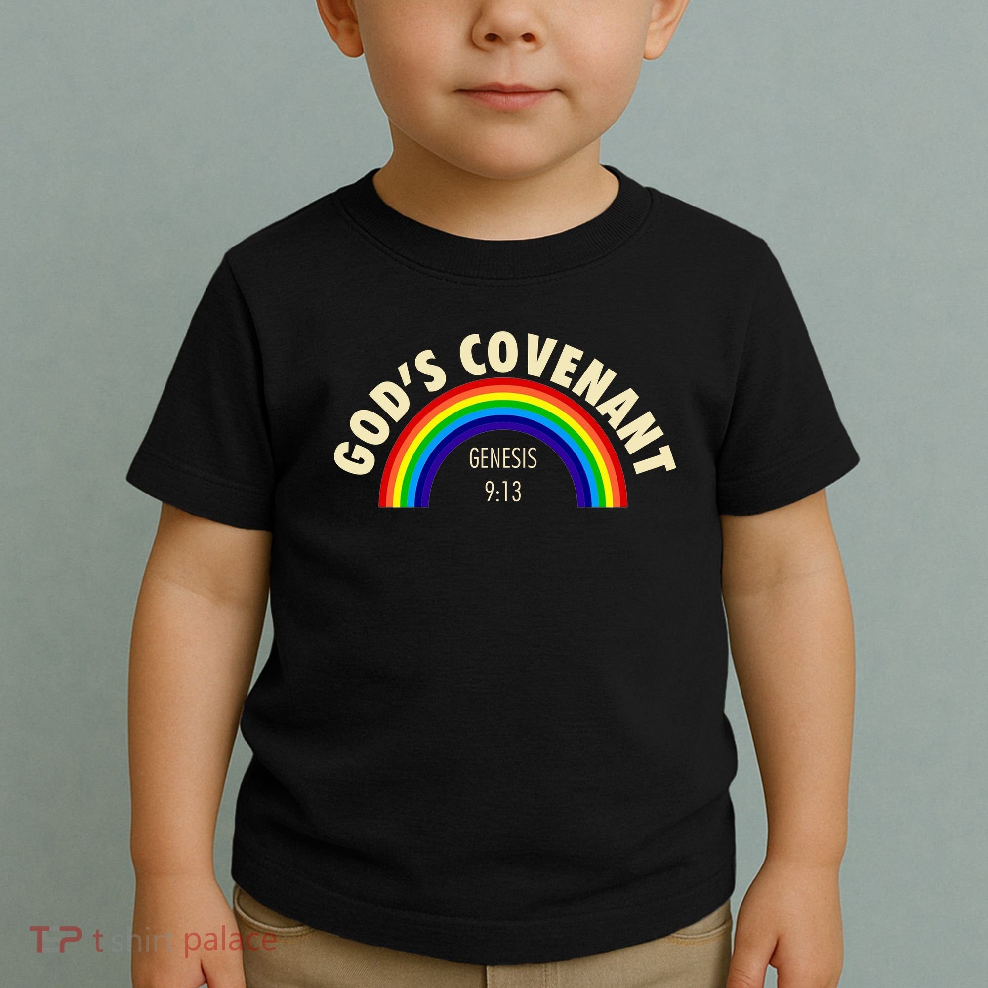 Rainbow Gods Covenant 913 Bible Christian Lover Toddler T-Shirt