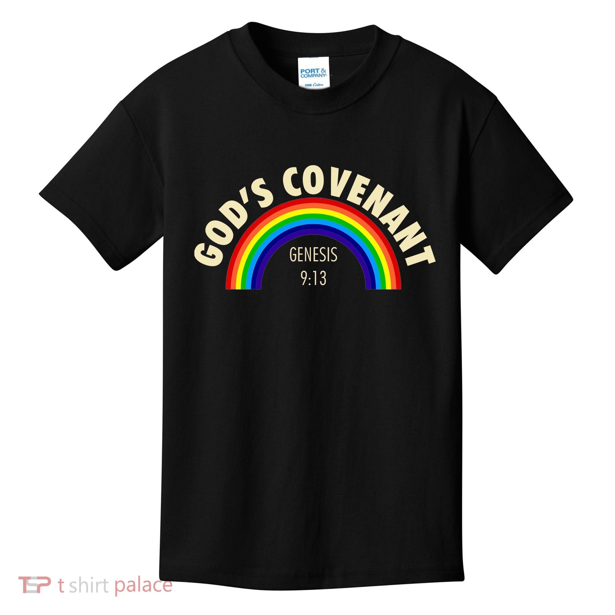 Rainbow Gods Covenant 913 Bible Christian Lover Kids T-Shirt