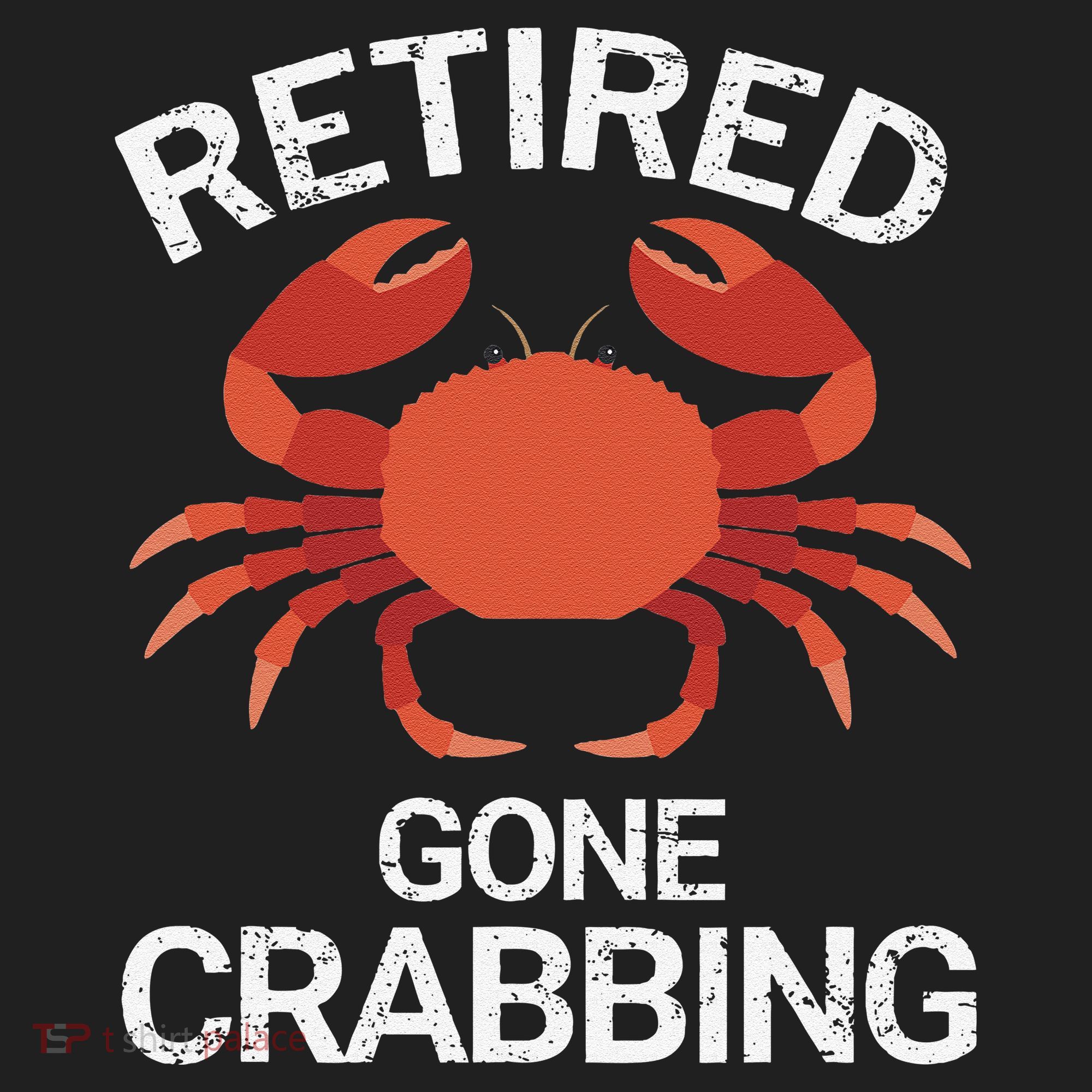 Retired Gone Crabbing Funny Crab Fishing Tumbler