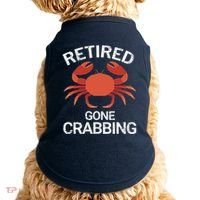 Retired Gone Crabbing Funny Crab Fishing Doggie Tank thumb 0