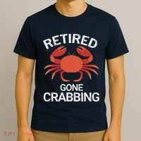 Retired Gone Crabbing Funny Crab Fishing T-Shirt thumb 3
