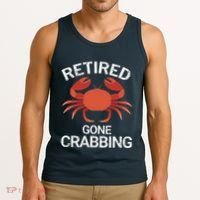 Retired Gone Crabbing Funny Crab Fishing Tank Top thumb 3