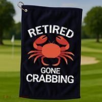 Retired Gone Crabbing Funny Crab Fishing Golf Towel thumb 1