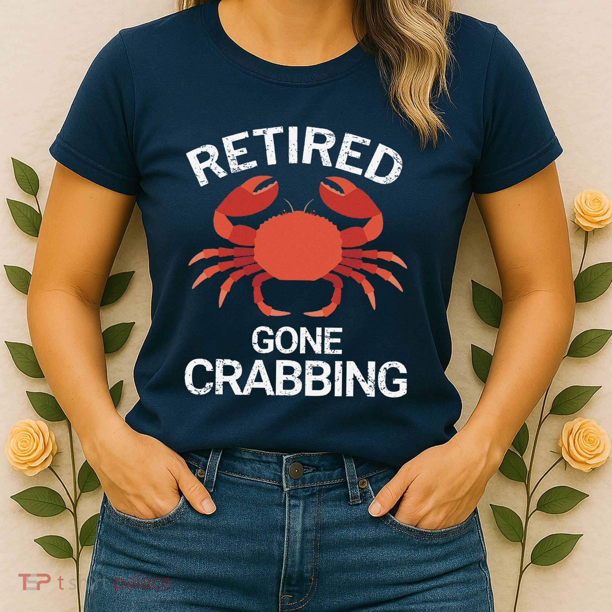 Retired Gone Crabbing Funny Crab Fishing Women's T-Shirt