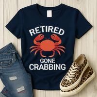 Retired Gone Crabbing Funny Crab Fishing Women's T-Shirt thumb 3