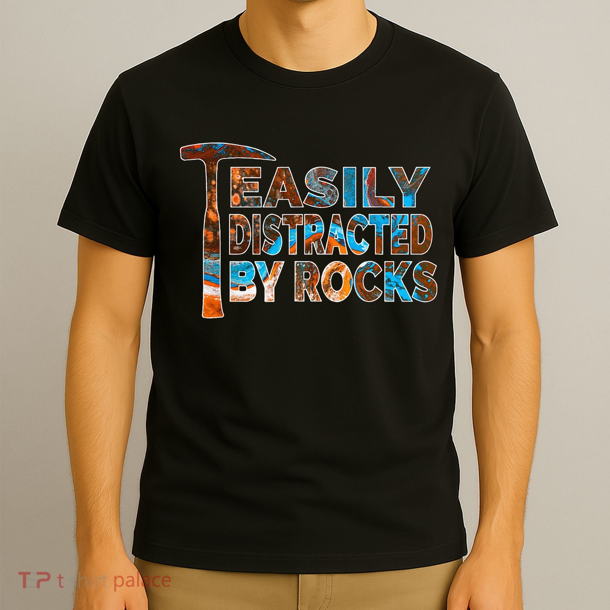 Rock Geology Easily Distracted By Rocks Rockhound T-Shirt
