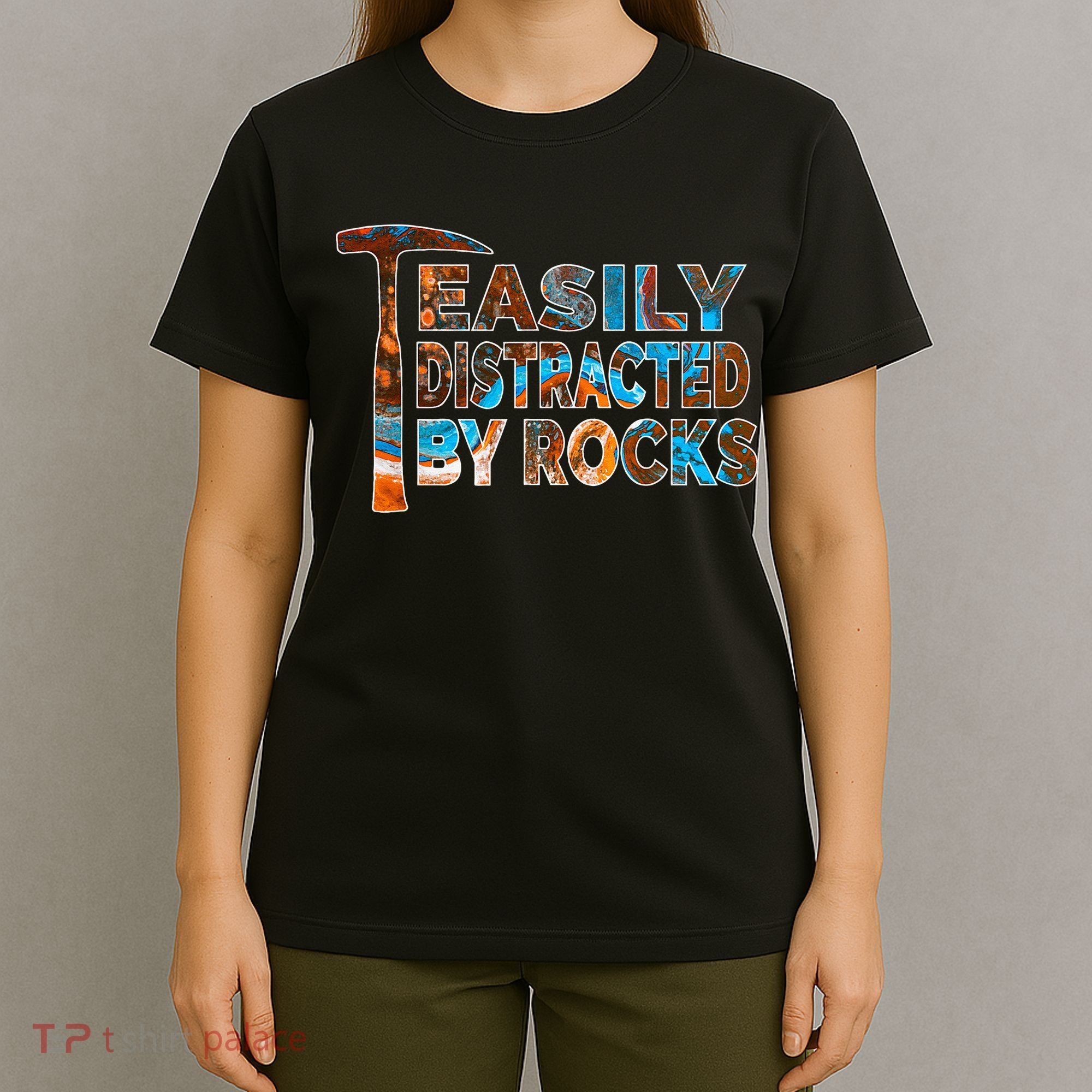 Rock Geology Easily Distracted By Rocks Rockhound T-Shirt
