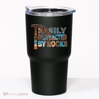 Rock Geology Easily Distracted By Rocks Rockhound Tumbler thumb 0