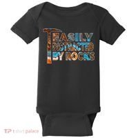 Rock Geology Easily Distracted By Rocks Rockhound Baby Bodysuit thumb 0