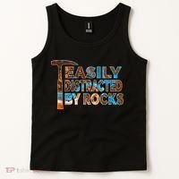Rock Geology Easily Distracted By Rocks Rockhound Tank Top thumb 2
