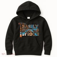 Rock Geology Easily Distracted By Rocks Rockhound Kids Hoodie thumb 0