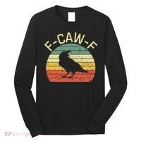 Retro Grunge F-Caw-F Black Crow Black Bird Cawing  Long Sleeve Shirt thumb 0