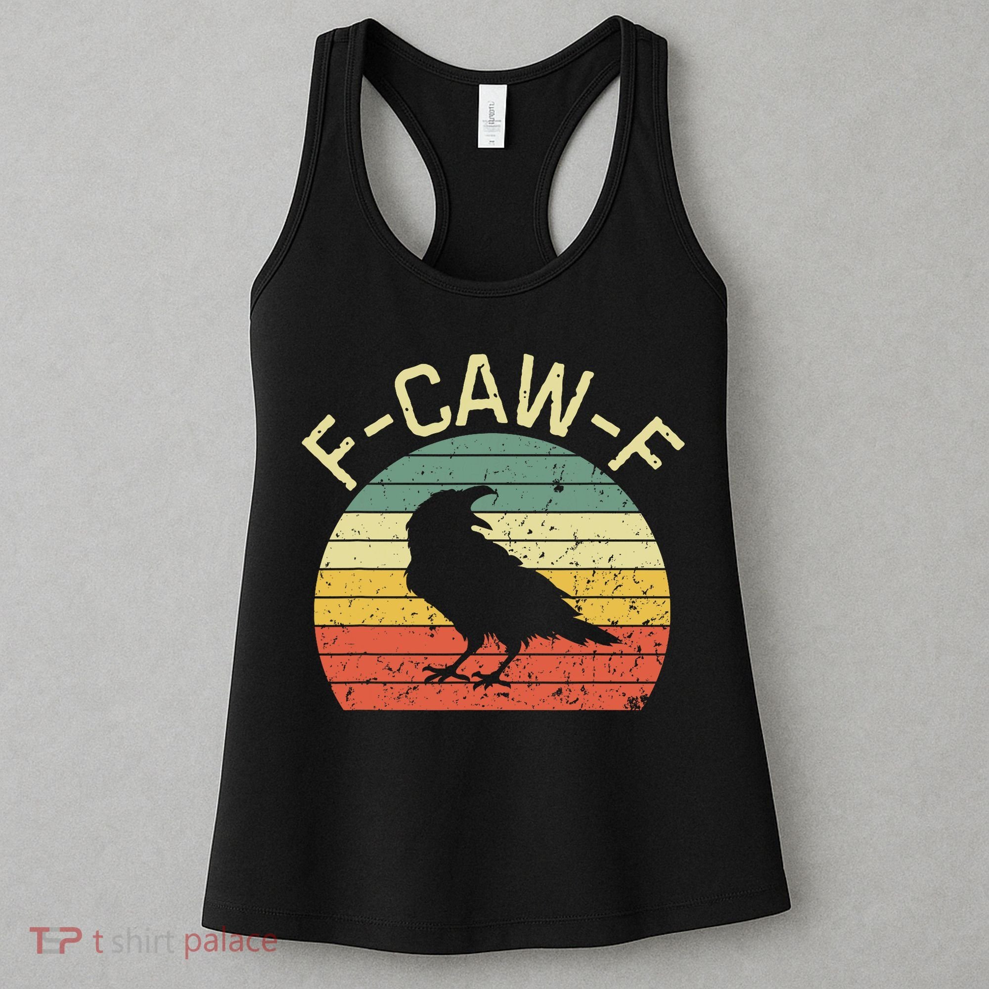 Retro Grunge F-Caw-F Black Crow Black Bird Cawing  Women's Tank Top