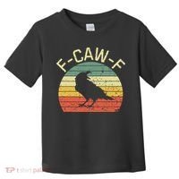 Retro Grunge F-Caw-F Black Crow Black Bird Cawing  Toddler T-Shirt thumb 0