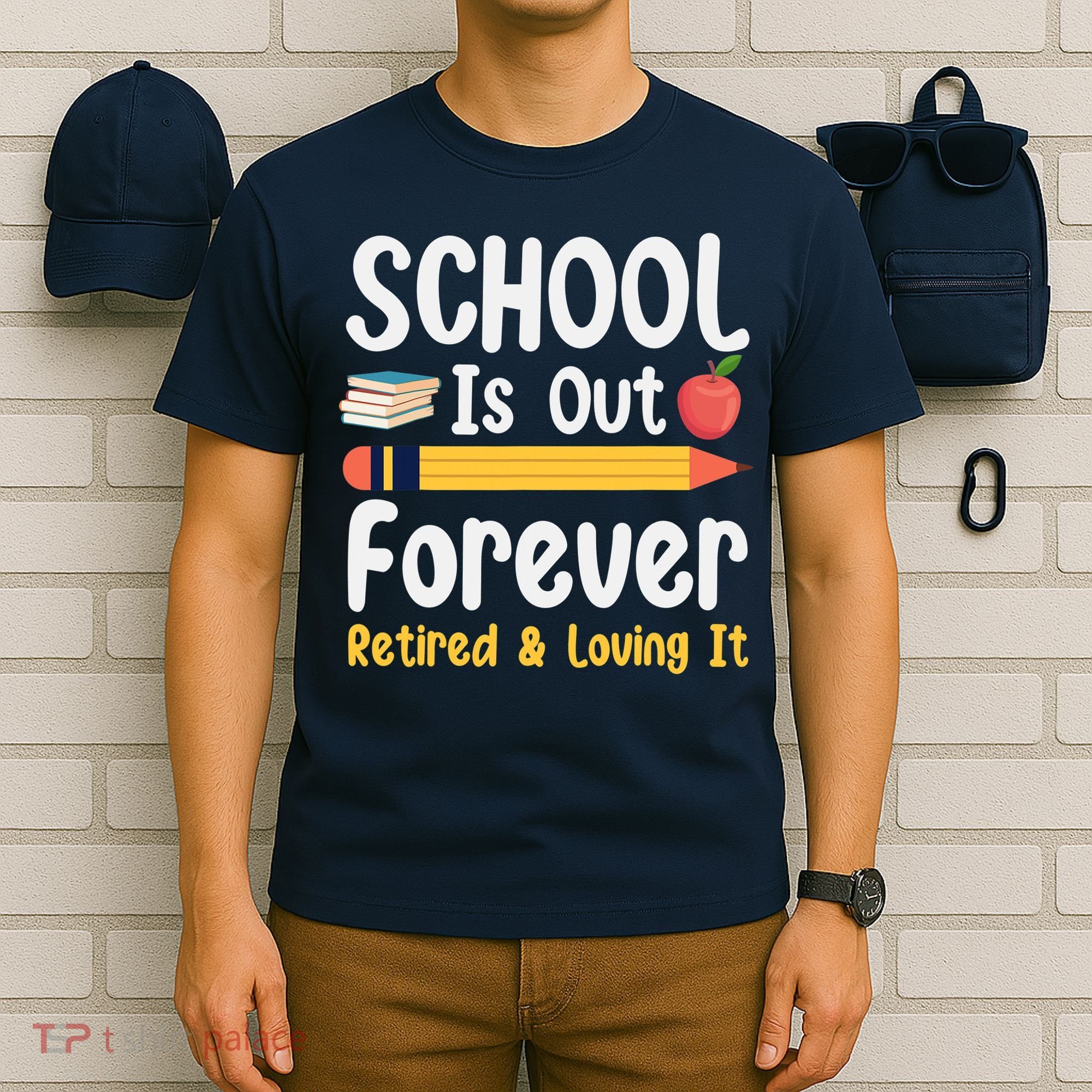 Retirement Gifts For Teacher, Schools Out Forever Retirement T-Shirt